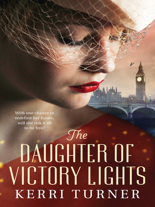 Title details for The Daughter of Victory Lights by Kerri Turner - Available